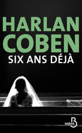 six ans déjà (BELFOND NOIR)